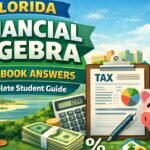 Florida Financial Algebra Workbook Answers – Complete Guide for Students