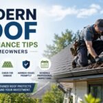 Modern Roof Maintenance Tips Homeowners Guide